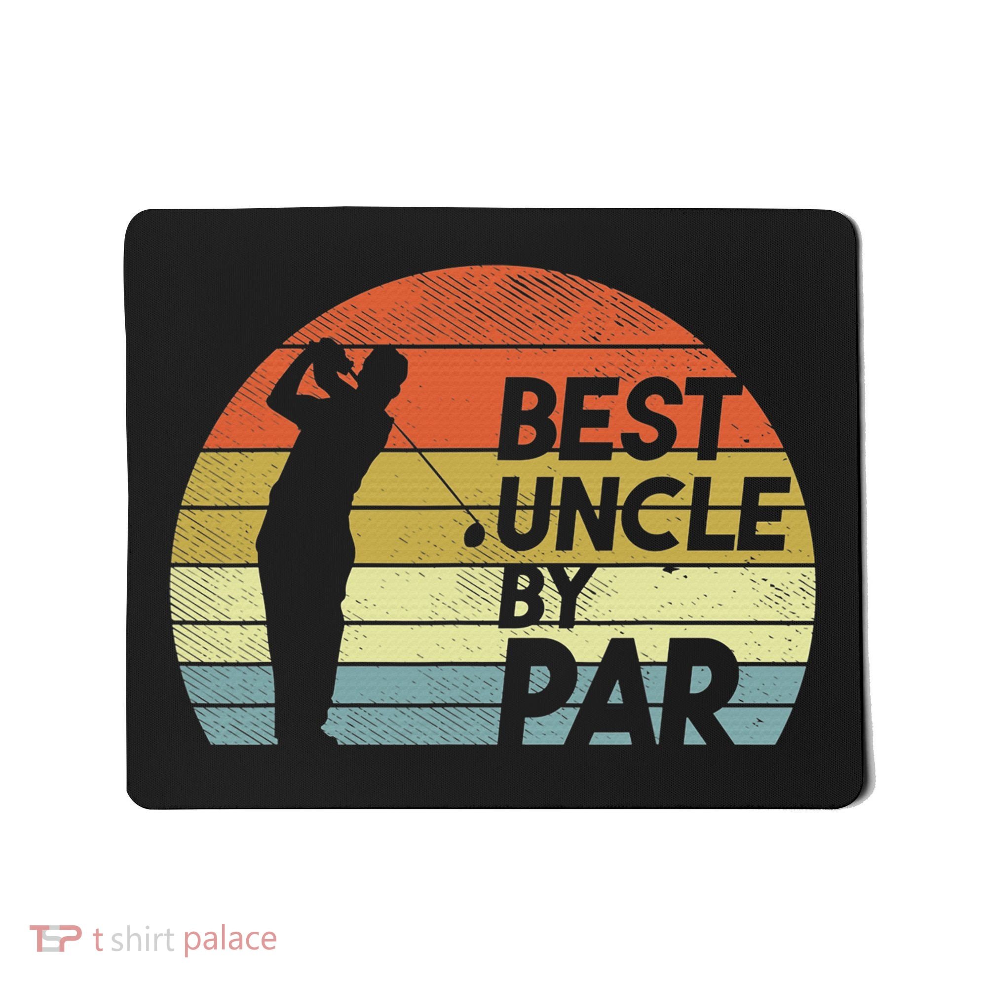 Funny Best Uncle By Par Fathers Day Golf Golfing Mousepad