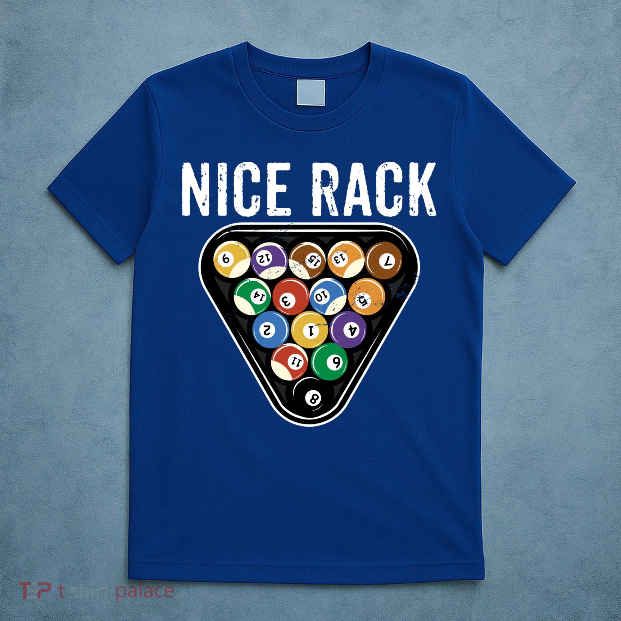 Funny Billiards Vintage 8 Ball Pool Player Nice Rack Great Gift T-Shirt