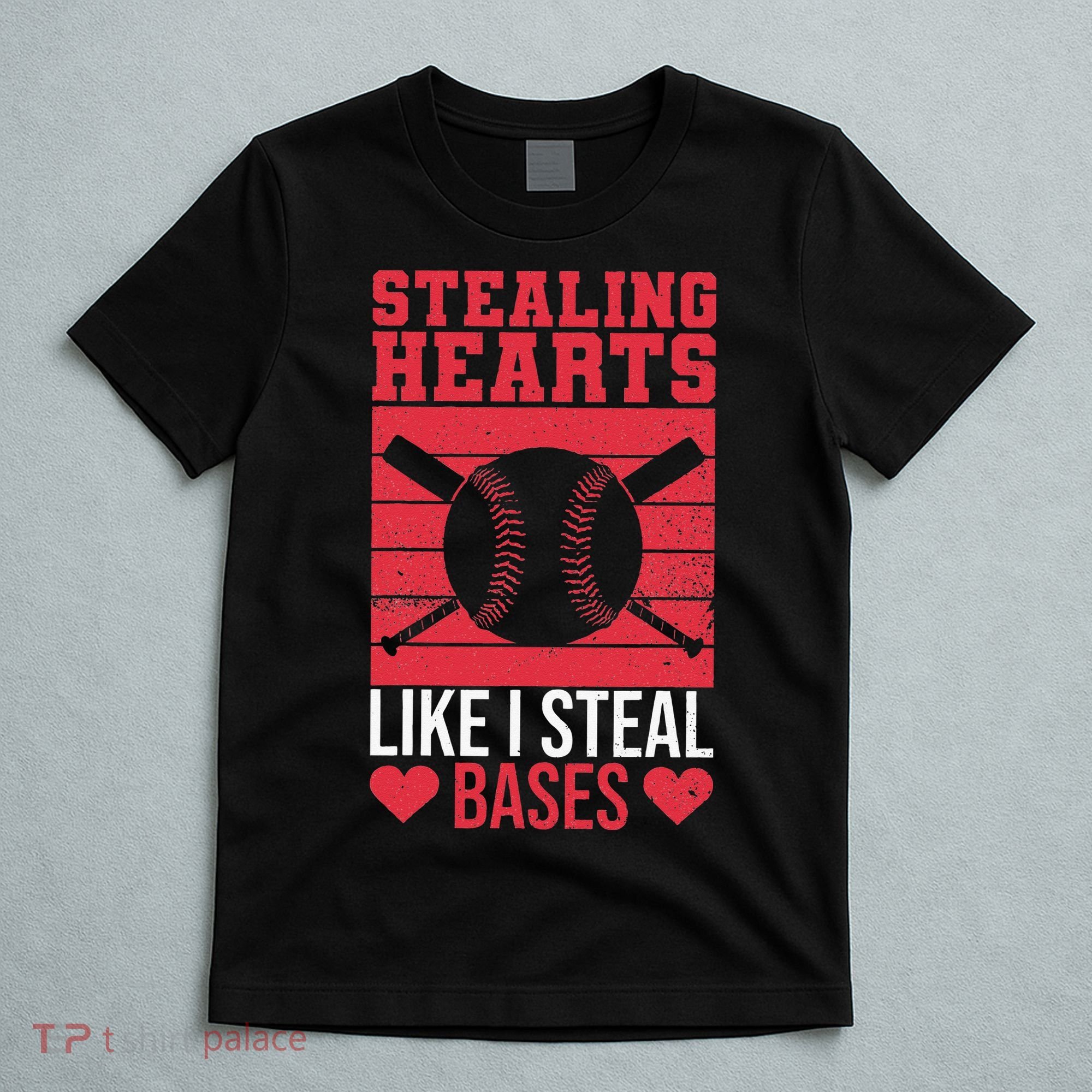 Funny Baseball Valentines Stealing Hearts Like I Steal Bases T-Shirt