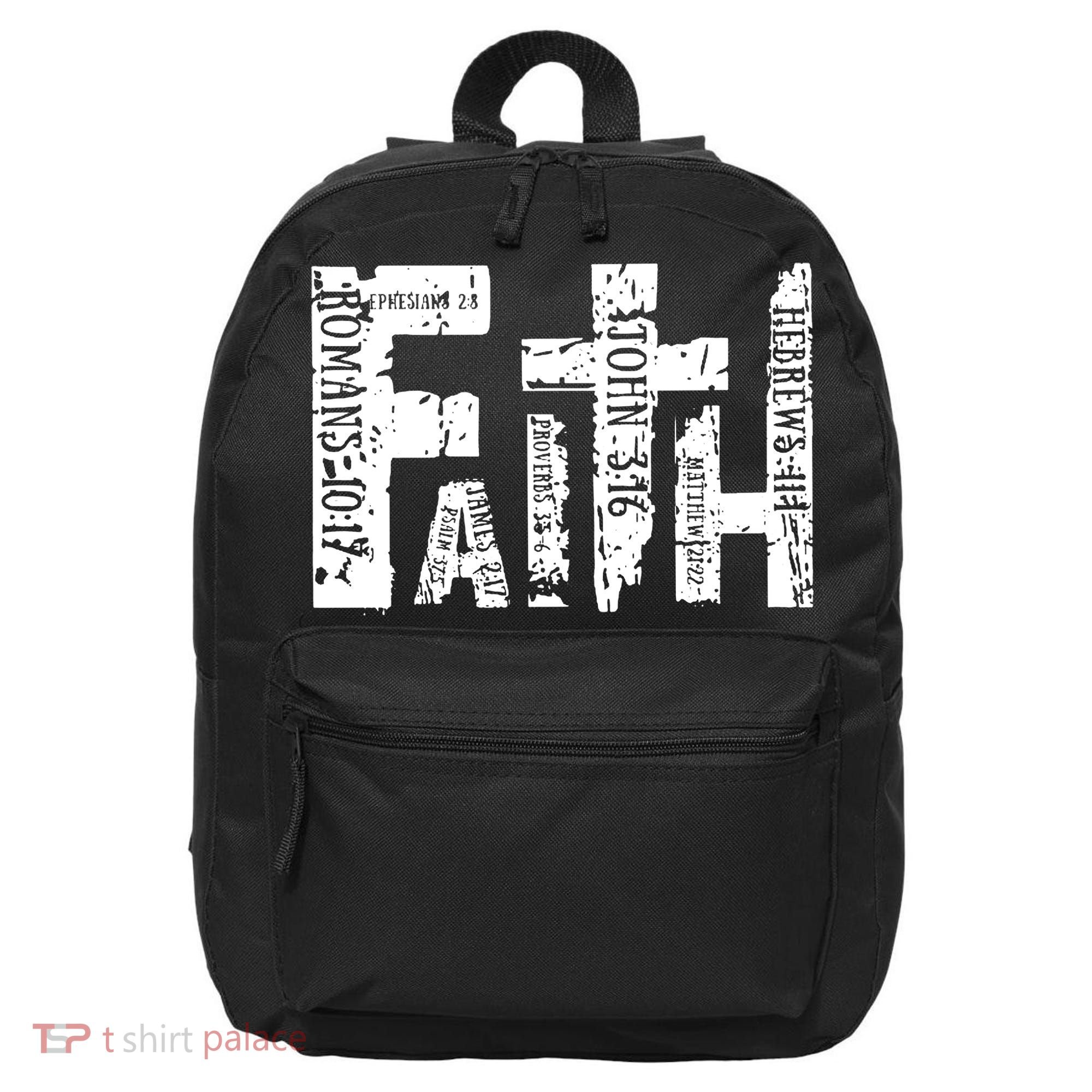 Faith Bible Verse Christian Quote 16 in Basic Backpack