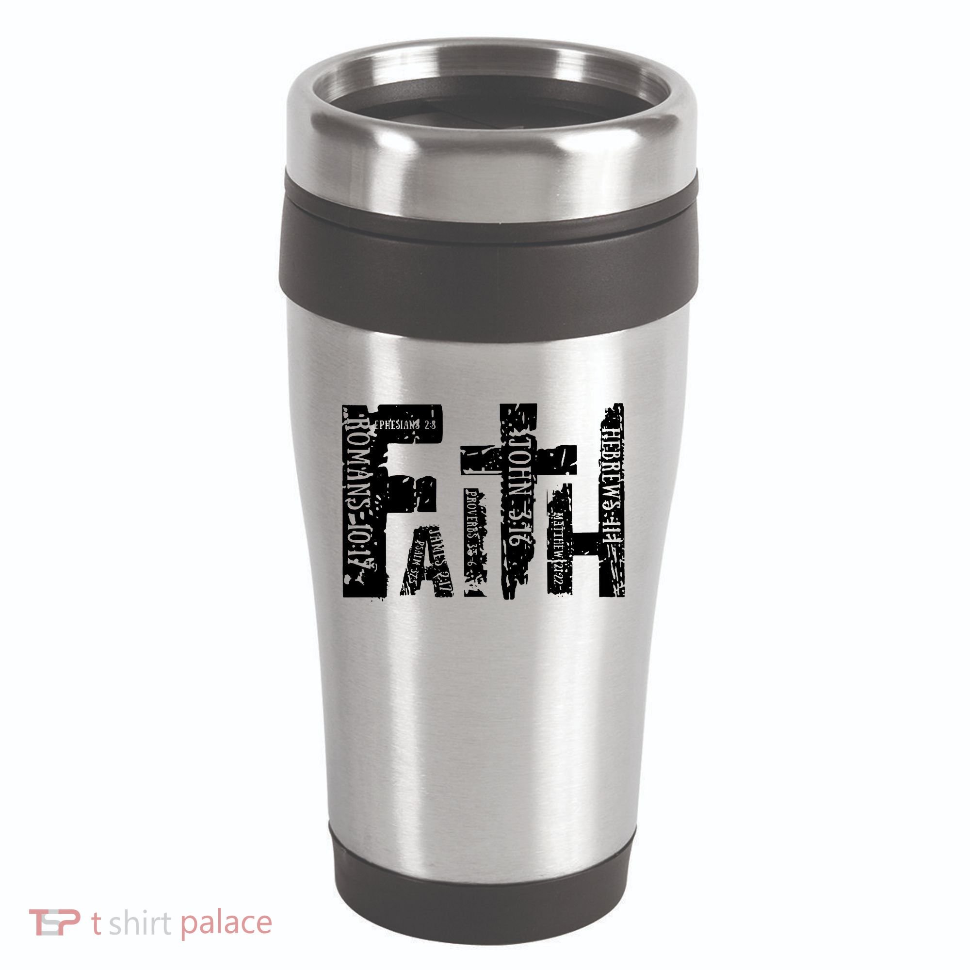 Faith Bible Verse Christian Quote 16oz Travel Tumbler