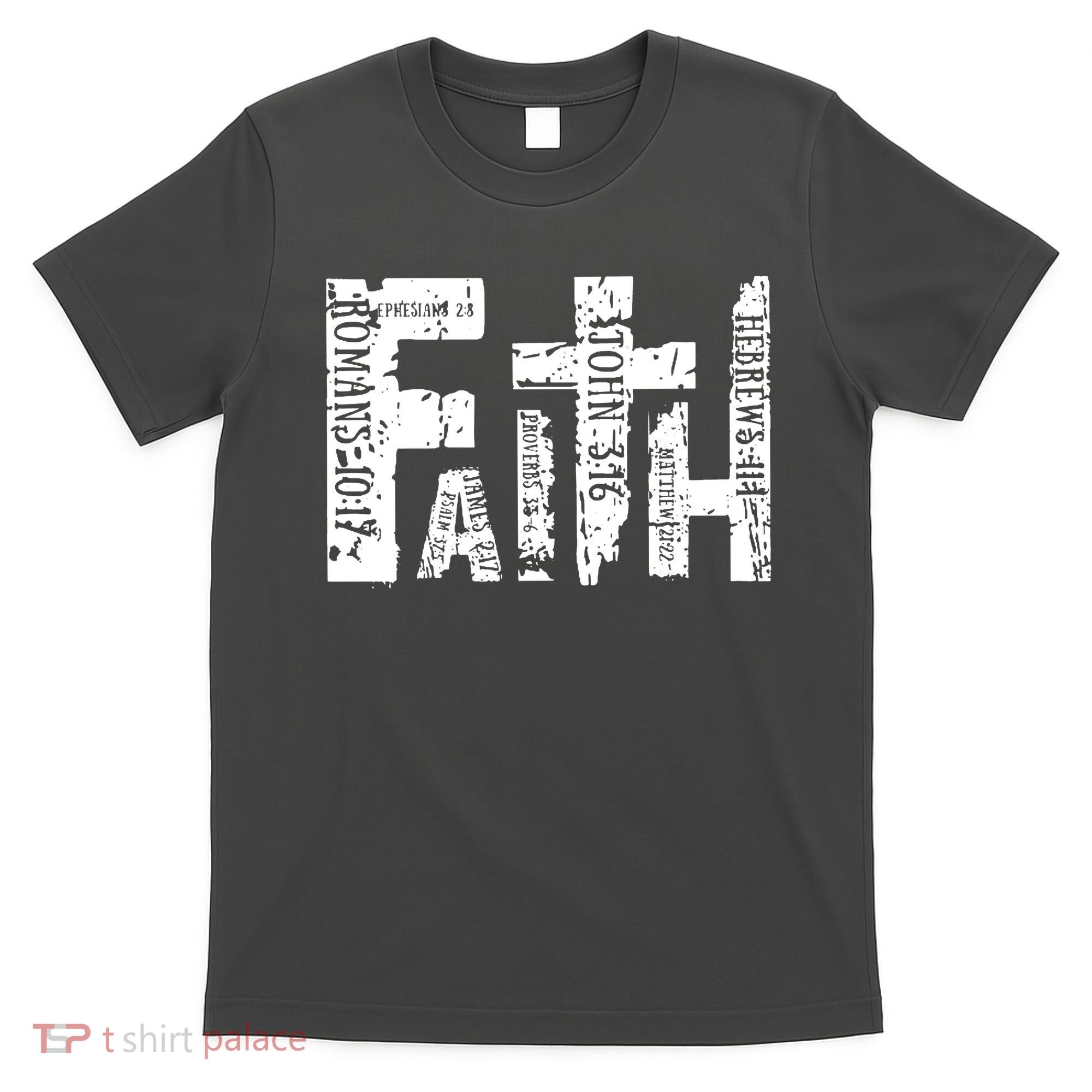 Faith Bible Verse Christian Quote T-Shirt