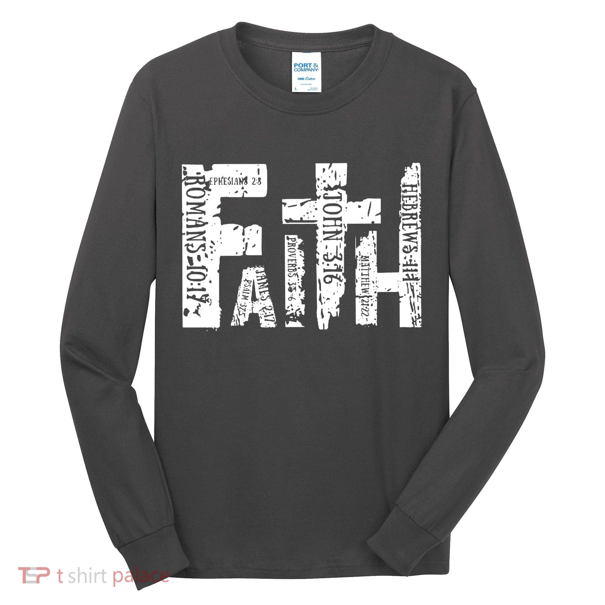 Faith Bible Verse Christian Quote Tall Long Sleeve Shirt