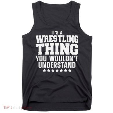 Funny Best Wrestling Design Wrestle Wrestler   Tank Top