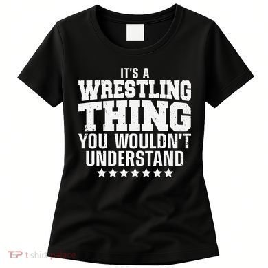Funny Best Wrestling Design Wrestle Wrestler   Women's T-Shirt