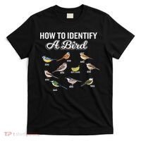 Funny Bird Watcher How To Identify A Bird Unique Birder T-Shirt thumb 0