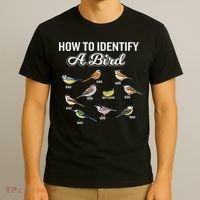 Funny Bird Watcher How To Identify A Bird Unique Birder T-Shirt thumb 3