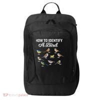 Funny Bird Watcher How To Identify A Bird Unique Birder City Backpack thumb 0