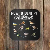 Funny Bird Watcher How To Identify A Bird Unique Birder Coaster thumb 0