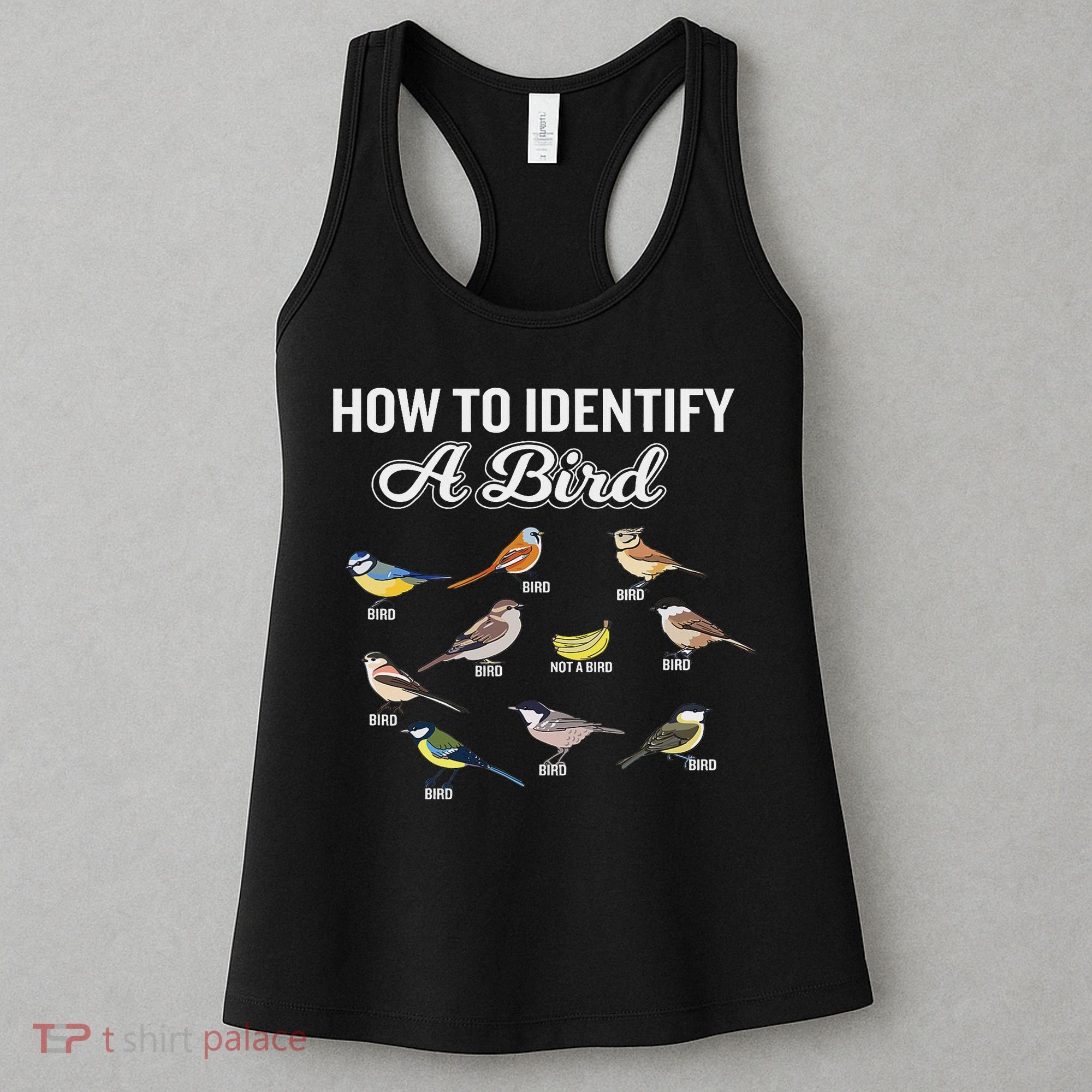 Funny Bird Watcher How To Identify A Bird Unique Birder Women's Tank Top