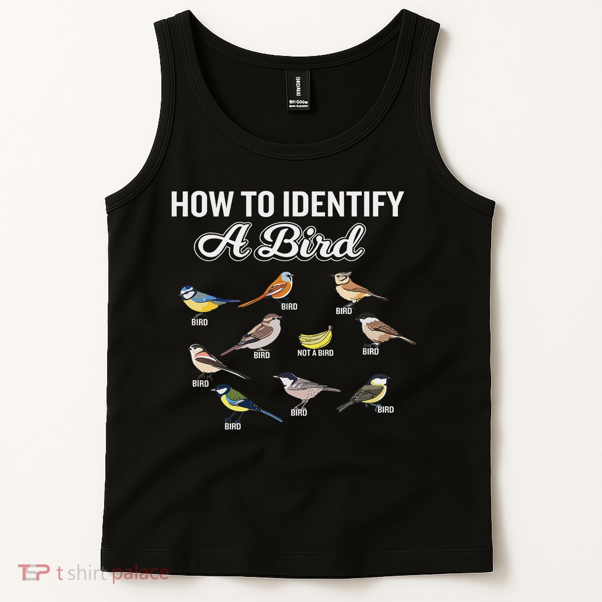 Funny Bird Watcher How To Identify A Bird Unique Birder Tank Top