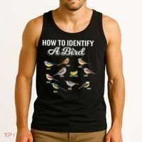 Funny Bird Watcher How To Identify A Bird Unique Birder Tank Top thumb 3