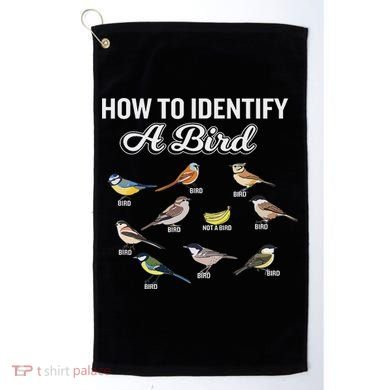 Funny Bird Watcher How To Identify A Bird Unique Birder Golf Towel