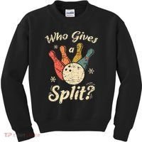 Funny Bowling Who Gives A Split Bowler Bowling Team Gift Kids Sweatshirt thumb 0