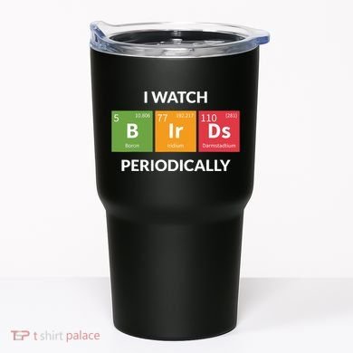 Funny Bird Watching Birding Bird Nerd Tumbler