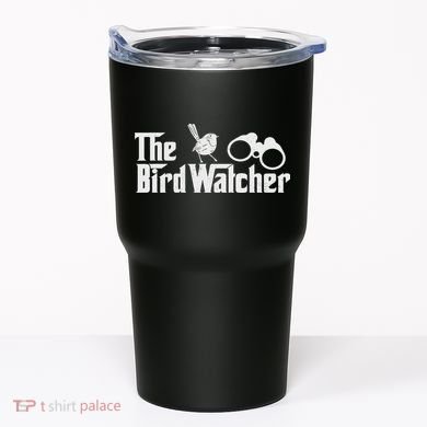 Funny Bird Watcher Gift Birdwatching For Birders Tumbler