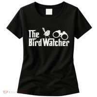 Funny Bird Watcher Gift Birdwatching For Birders Women's T-Shirt thumb 0
