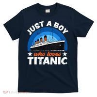 For Boys Who Just Love The RMS Titanic T-Shirt thumb 0