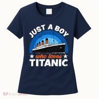 For Boys Who Just Love The RMS Titanic Women's T-Shirt thumb 0