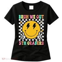 Funny Bruh We Out 5th Graders Fifth Grade Last Day of Women's T-Shirt thumb 0