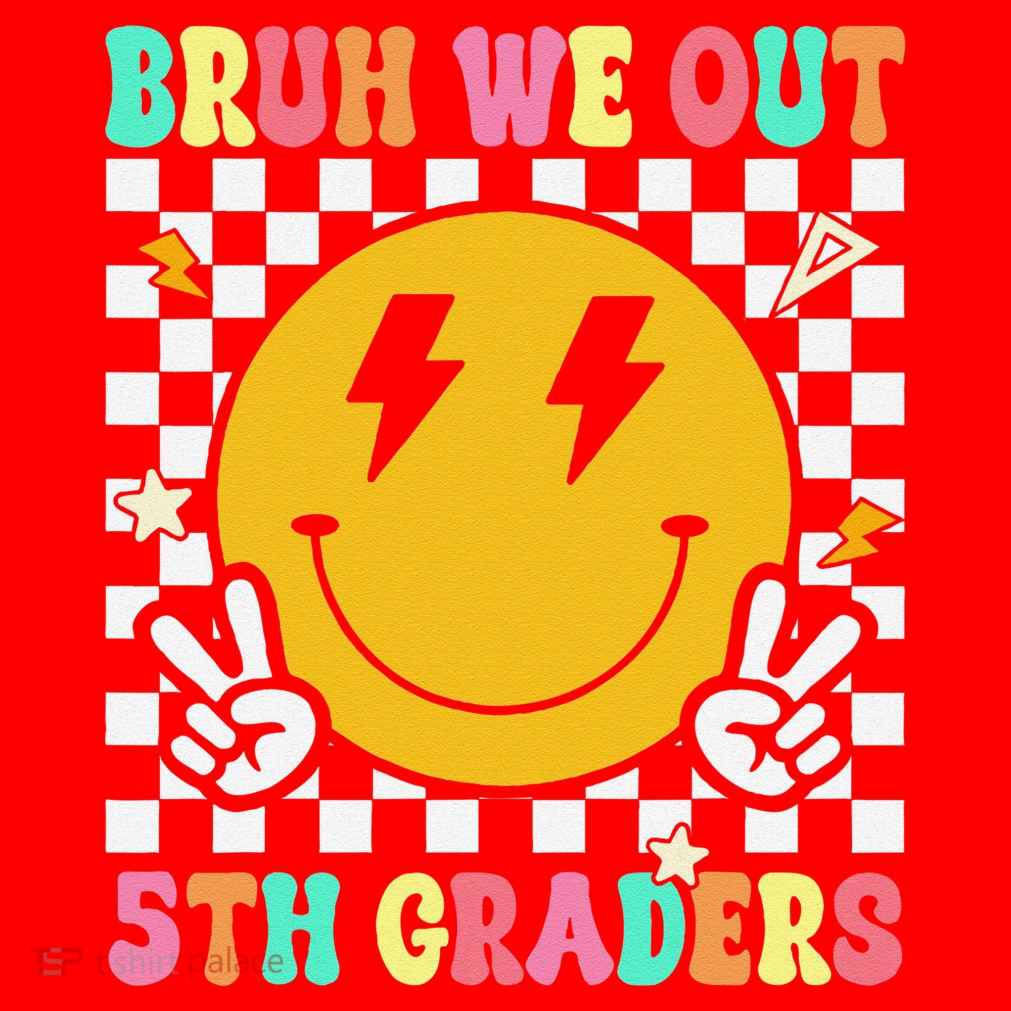 Funny Bruh We Out 5th Graders Fifth Grade Last Day of Santa Hat