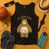 Fat Bear Week IM Not Fat IM Thick Tank Top thumb 4