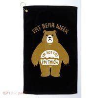 Fat Bear Week IM Not Fat IM Thick Golf Towel thumb 0