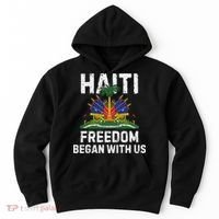 Freedom Began With Us Happy Haitian Flag Day Haiti Flag Hoodie thumb 0