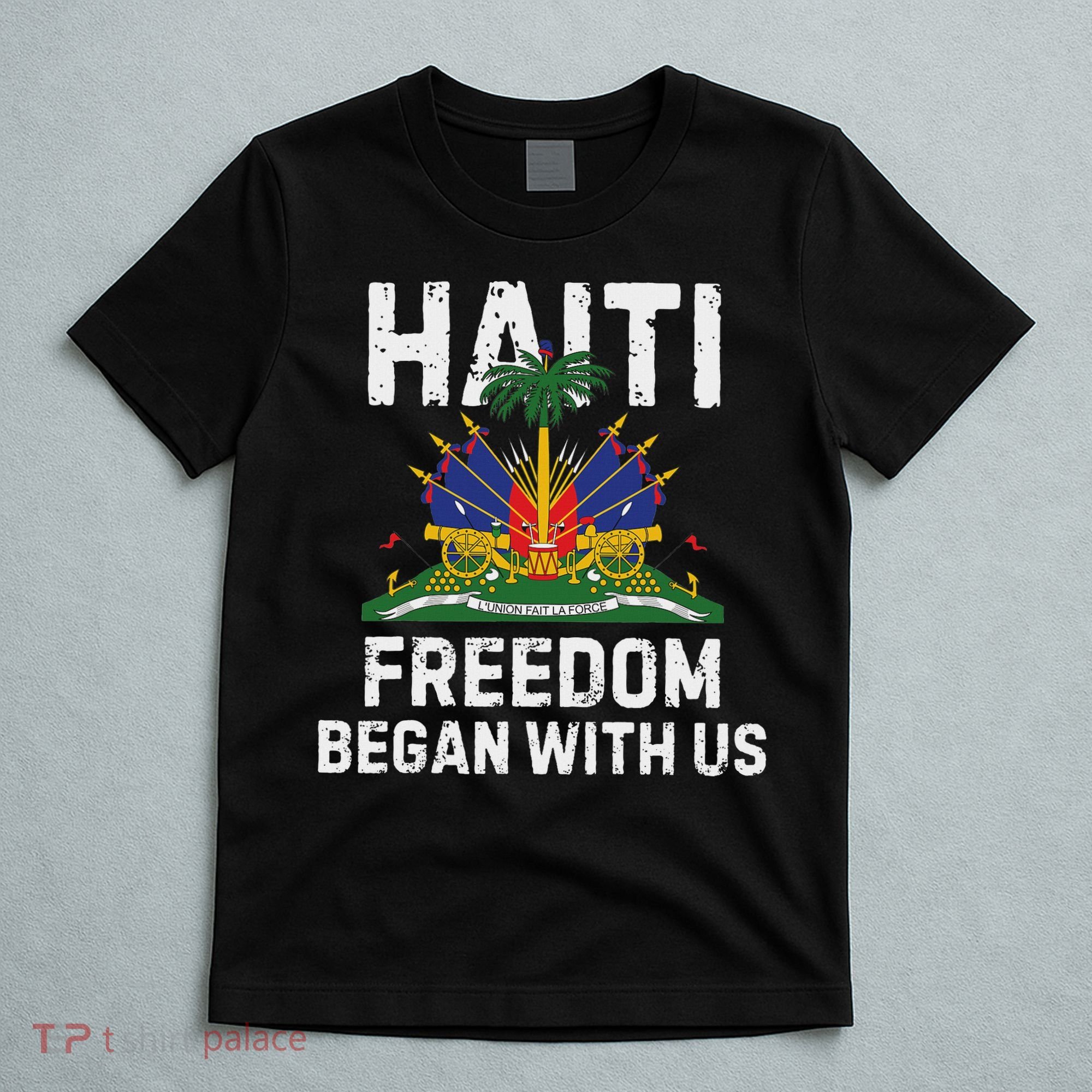 Freedom Began With Us Happy Haitian Flag Day Haiti Flag T-Shirt