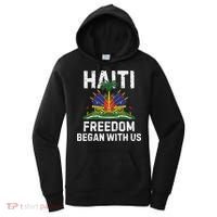 Freedom Began With Us Happy Haitian Flag Day Haiti Flag Women's Hoodie thumb 0