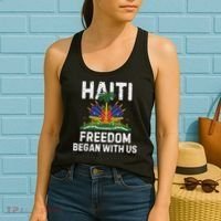 Freedom Began With Us Happy Haitian Flag Day Haiti Flag Women's Tank Top thumb 2