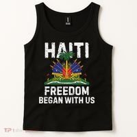 Freedom Began With Us Happy Haitian Flag Day Haiti Flag Tank Top thumb 2