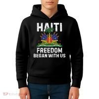 Freedom Began With Us Happy Haitian Flag Day Haiti Flag Kids Hoodie thumb 4