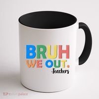 Funny BRUH We Out Teachers Schools Out Coffee Mug thumb 1