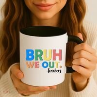 Funny BRUH We Out Teachers Schools Out Coffee Mug thumb 3