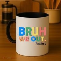 Funny BRUH We Out Teachers Schools Out Coffee Mug thumb 4