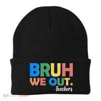Funny BRUH We Out Teachers Schools Out Beanie thumb 0
