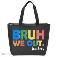 Funny BRUH We Out Teachers Schools Out Tote Bag thumb 0