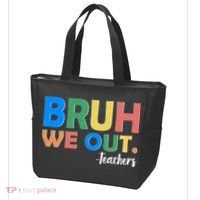 Funny BRUH We Out Teachers Schools Out Tote Bag thumb 3