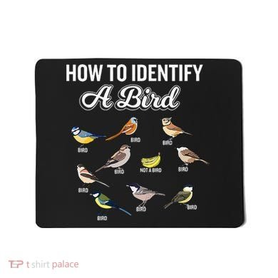Funny Bird Watcher How To Identify A Bird Unique Birder Mousepad