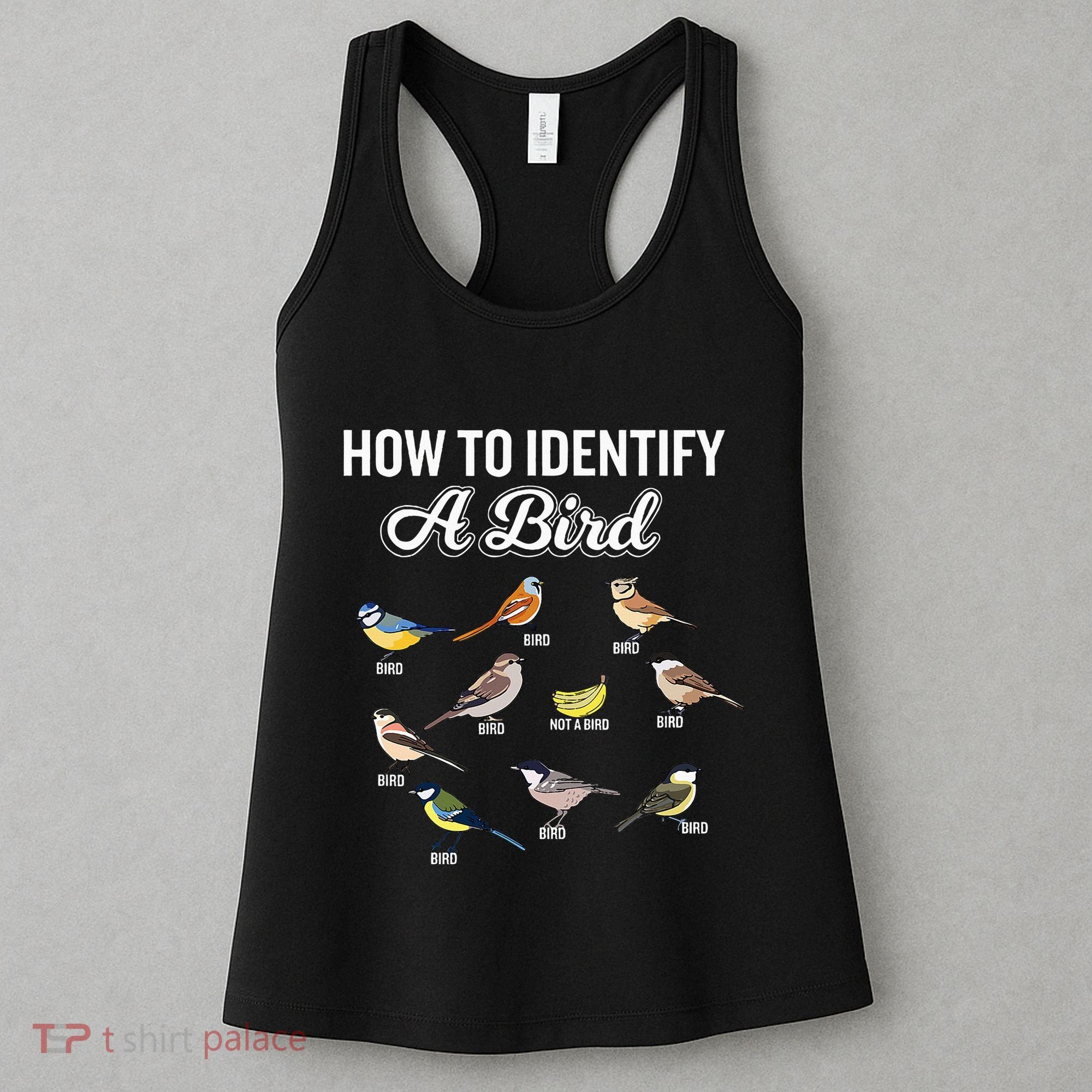 Funny Bird Watcher How To Identify A Bird Unique Birder Women's Tank Top