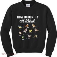 Funny Bird Watcher How To Identify A Bird Unique Birder Kids Sweatshirt thumb 0