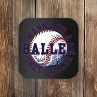 Funny Baller Wanna Be A Shot Caller Baseball Player Coaster thumb 0