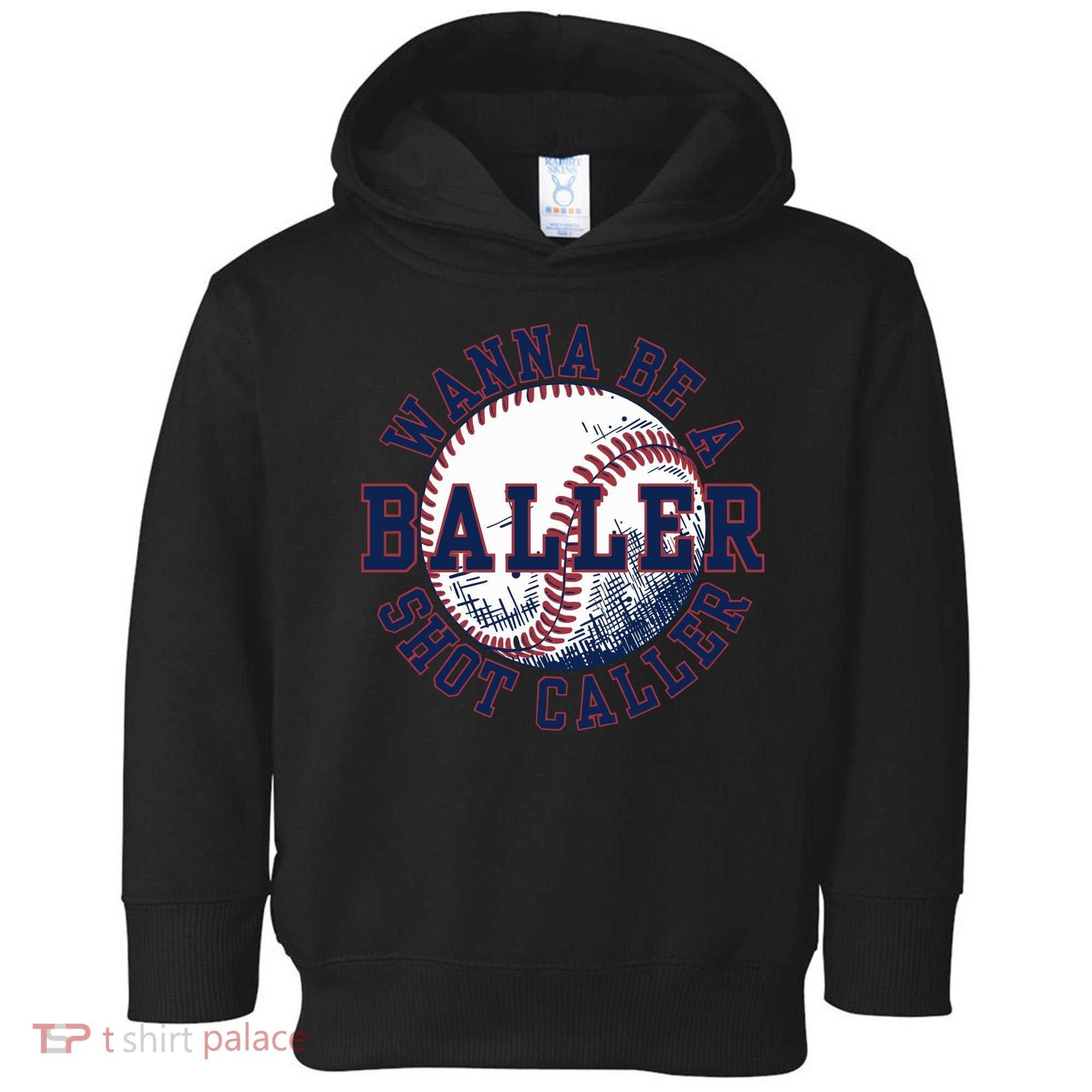 Funny Baller Wanna Be A Shot Caller Baseball Player Toddler Hoodie