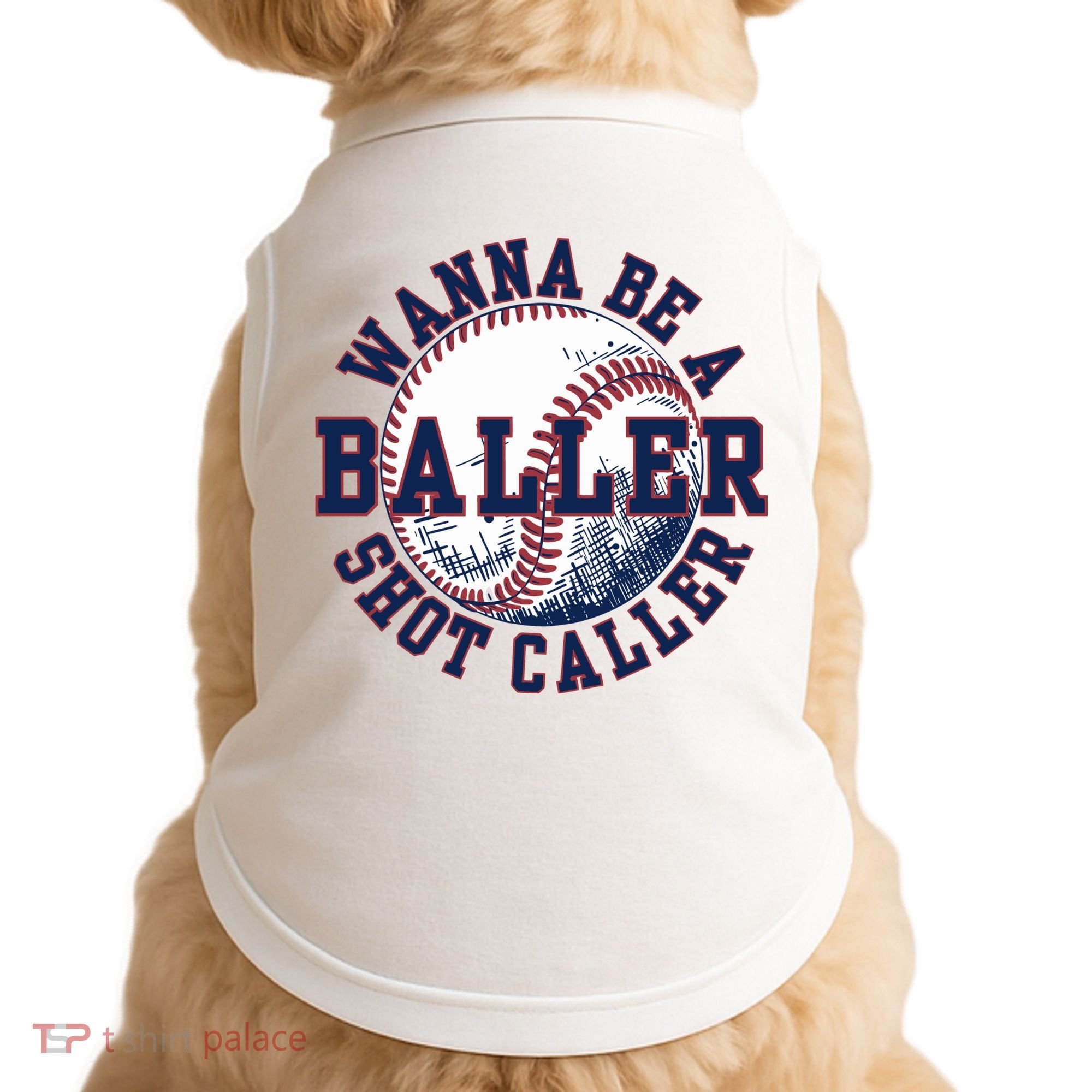 Funny Baller Wanna Be A Shot Caller Baseball Player Doggie Tank