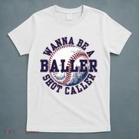 Funny Baller Wanna Be A Shot Caller Baseball Player T-Shirt thumb 5