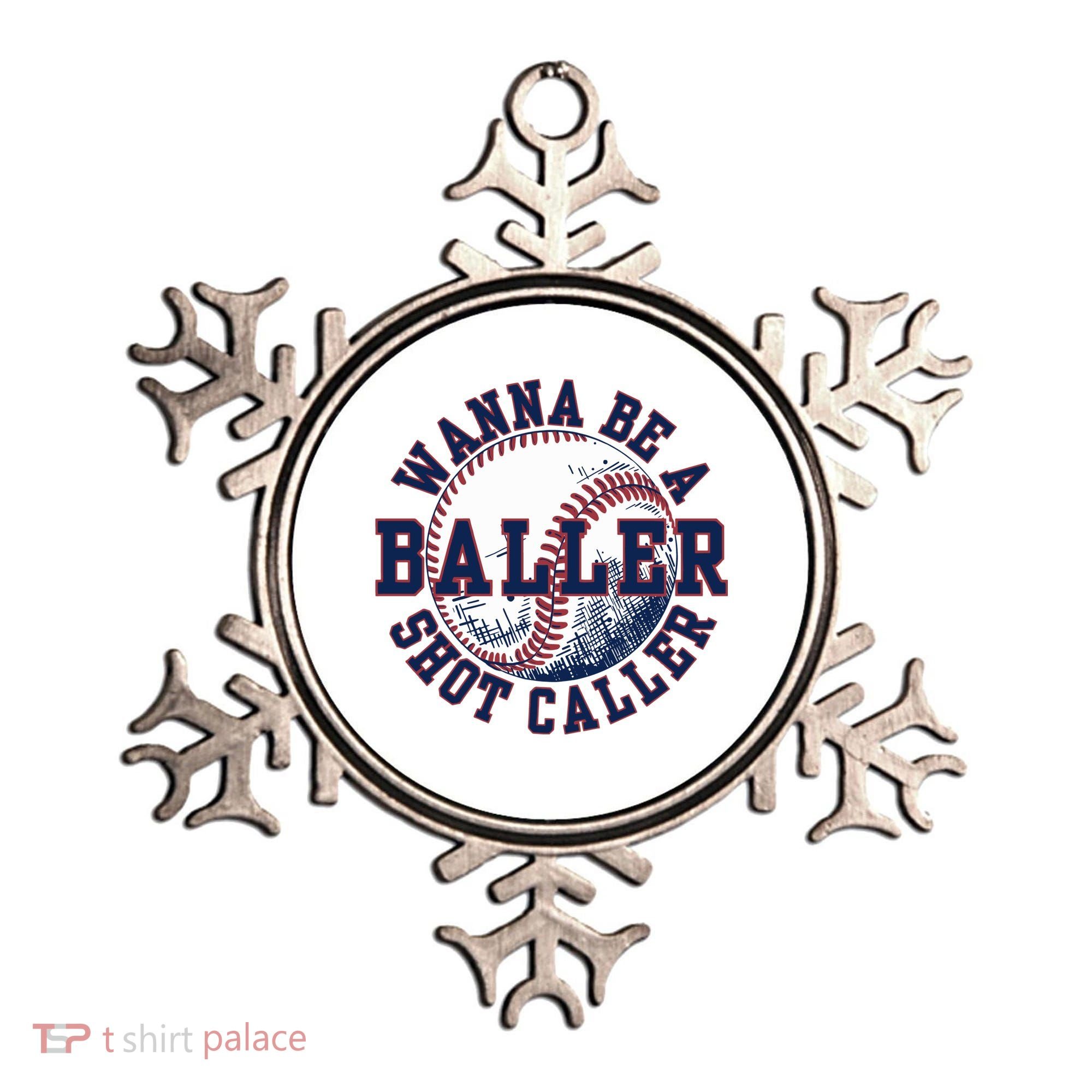 Funny Baller Wanna Be A Shot Caller Baseball Player Ornament