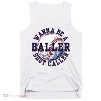 Funny Baller Wanna Be A Shot Caller Baseball Player Tank Top thumb 0