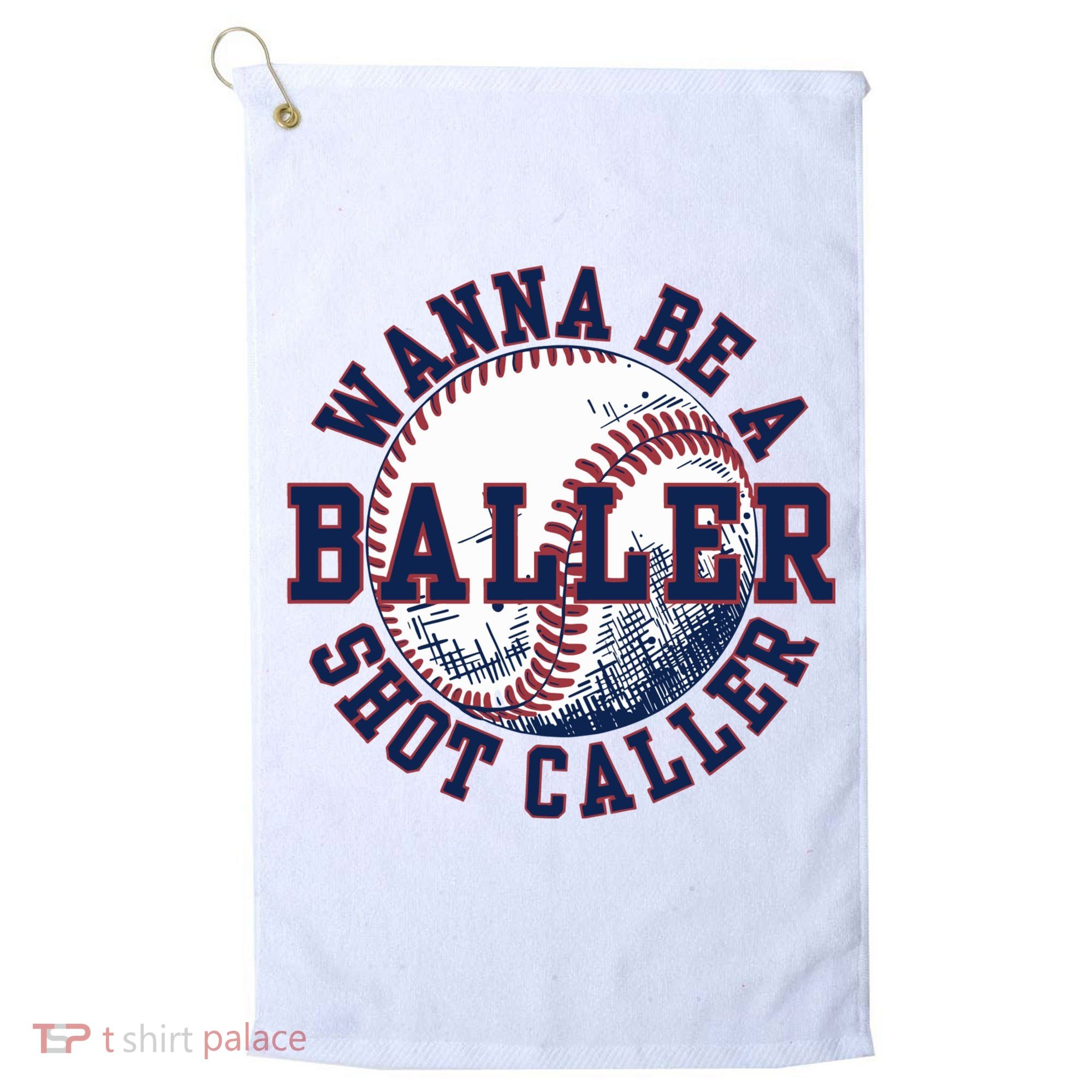 Funny Baller Wanna Be A Shot Caller Baseball Player Golf Towel