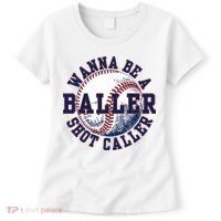 Funny Baller Wanna Be A Shot Caller Baseball Player Women's T-Shirt thumb 0
